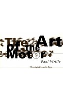 Art Of The Motor Virilio Paul