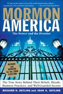 Mormon America Revised Edition: The True Story