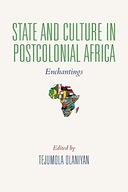 State and Culture in Postcolonial Africa: