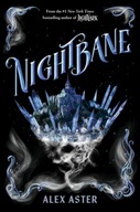 Nightbane (The Lightlark Saga Book 2) Alex Aster