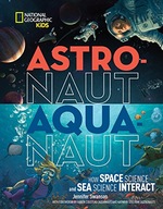 Astronaut - Aquanaut National Geographic Kids
