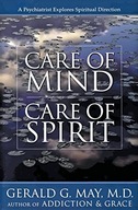 Care of Mind, Care of Spirit May Gerald