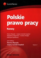 POLSKIE PRAWO PRACY - WUJCZYK, CZERNIAK-SWĘDZIOŁ