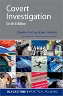Covert Investigation 6e Clive Harfield, Karen Harfield