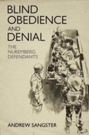 Blind Obedience and Denial: The Nuremberg