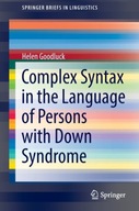 Complex Syntax in the Language of Persons with