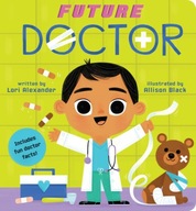Future Doctor (Future Baby Board Books) Alexander