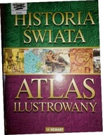 Historia świata - atlas ilustrowany - zbiorowa