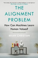 The Alignment Problem: How Can Artificial
