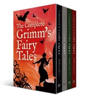 The Complete Grimm s Fairy Tales: Deluxe 4-Book