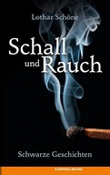 Lothar Schone Schall und Rauch twarda okładka