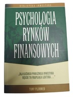 Psychologia rynków finansowych Tony Plummer