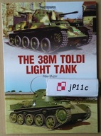 Hungarian Light Tank 38M Toldi - Monografia Kagero