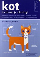 KOT. INSTRUKCJA OBSŁUGI - David Brunner, Sam Stall