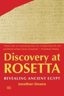 Discovery at Rosetta: Revealing Ancient Egypt