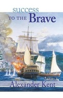 Success to the Brave Kent Alexander