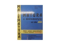 Matura z matematyki od roku 2010 - Praca zbiorowa