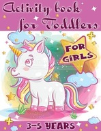 Activity Book for Toddlers-Girls: Perfect tool for