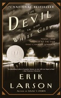 The Devil in the White City: Murder, Erik Larson