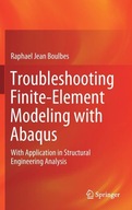 Troubleshooting Finite-Element Modeling with