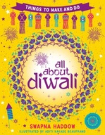 All About Diwali: Things to Make and Do Haddow