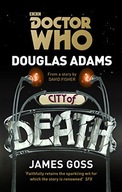 DOCTOR WHO: CITY OF DEATH (DR WHO) - Douglas Adams