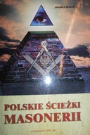 Polskie ścieżki masonerii - Andrzej Zwoliński