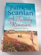 A Family Reunion Patricia Scanlan