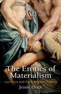 The Erotics of Materialism: Lucretius and Early