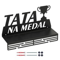 Wieszak na medale puchary TATA NA MEDAL z półką