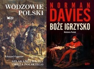 Wodzowie Polski + Boże igrzysko Davies Norman