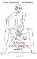 Kobiety, które pragną więcej Jędrzejewska