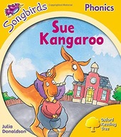 OXFORD READING TREE SONGBIRDS PHONICS: LEVEL 5: SUE KANGAROO - Julia Donald