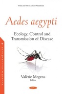 Aedes aegypti: Ecology, Control and Transmission