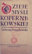 Dzieje myśli Kopernikowskiej T. Przypkowski