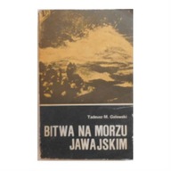 Bitwa na Morzu Jawajskim - Tadeusz Maria Gelewski