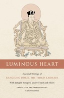 Luminous Heart: Essential Writings of Rangjung