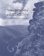 Terra Incognita: An Annotated Bibliography of the