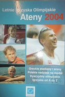 Letnie Igrzyska Olimpijskie. Ateny 2004 - zbiorowa