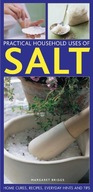 Practical Household Uses of Salt: Home Cures,