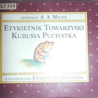 Etykietnik towarzyski Kubusia Puchatka - Milne