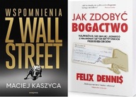 Wall Street Kaszyca + Jak zdobyć bogactwo Dennis