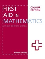 First Aid in Mathematics Colour Edition Sulley