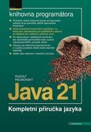 Java 21 - Kompletní příručka ... Rudolf Pecinovský