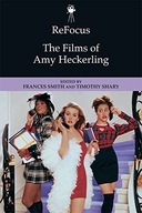 Refocus: the Films of Amy Heckerling Shary
