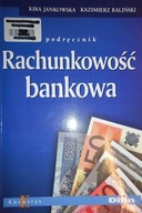 Rachunkowość bankowa - Kira. Jankowska