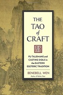The Tao of Craft: Fu Talismans and Casting Sigils