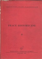 PRACE HISTORYCZNE II