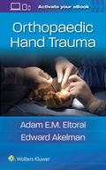 Orthopaedic Hand Trauma Praca zbiorowa