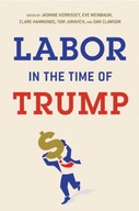 Labor in the Time of Trump Praca zbiorowa